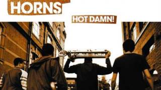The Haggis Horns - Hot Damn! (feat. John McCallum)