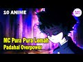 Download Lagu 10 Anime MC Pura Pura Lemah Sebenarnya Kuat Mp3 Free