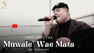 Download lagu MUWALE' WAE MATA - AWAL SAPUTRA || cipt.Zankrewo (Live Cover) mp3 Download lagu MUWALE' WAE MATA - AWAL SAPUTRA || cipt.Zankrewo (Live Cover) mp3