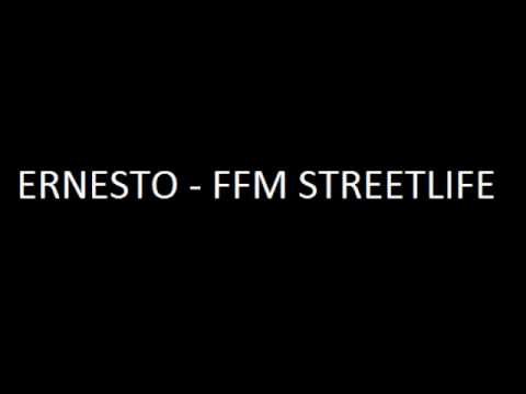 Ernesto Frankfurt - Ffm Streetlife
