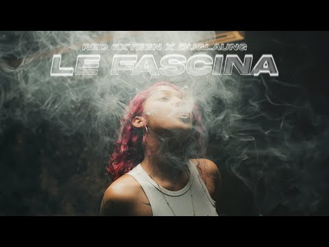 Red 6xteen x Duglaung - Le Fascina (Video Oficial)
