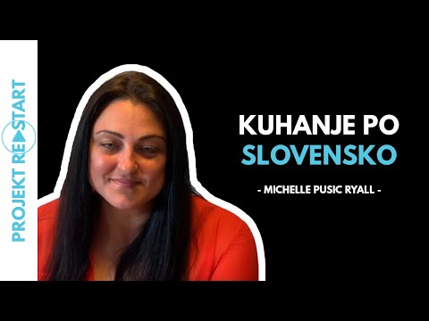 MICHELLE PUSIC RYALL: Kanadčanka, ki KUHA PO SLOVENSKO