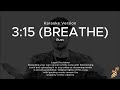 Russ 315 Breathe Karaoke Version