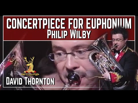 David Thornton w/ Black Dyke Band: Concertpiece for Euphonium | Philip Wilby