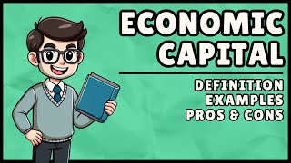 Economic Capital (Easiest Explanation)