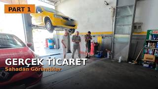 Oto Yedek Parça Ticareti Nasıl Yapılır? Sahadan Gerçek Görüntüler | Part 1