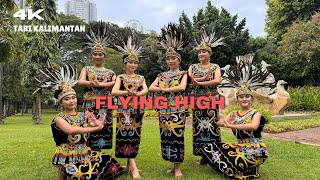 Download lagu 4K Tari Dayak Kalimantan | Tari Flying High full koreografi mp3