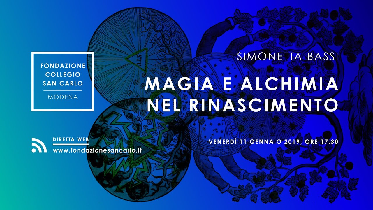 Magia e alchimia nel Rinascimento - Simonetta Bassi