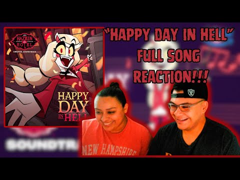 HAZBIN HOTEL "HAPPY DAY IN HELL" - FULL SONG REACTION!