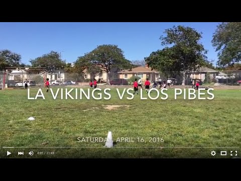 LA Vikings vs. Los Pibes - April 16, 2016