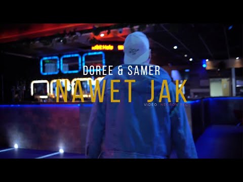 Doree x Samer -  Nawet Jak (prod. Svdjxkes)