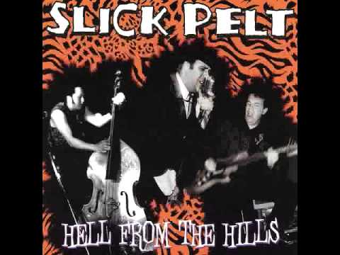 Slick Pelt / Mad At You