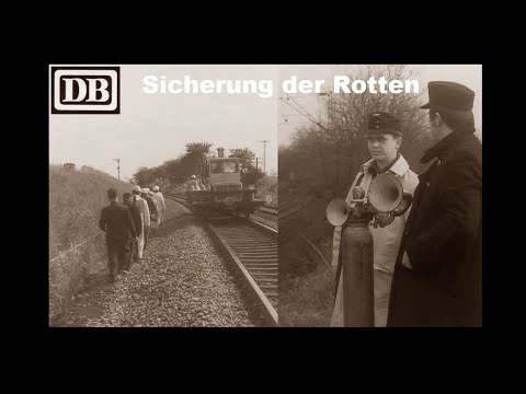 Sicherung der Rotten - Unfallverhütung im Bahnunterhaltungsdienst [DB-UVV-Lehrfilm]