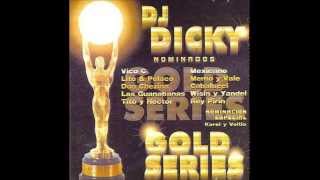 DJ Dicky No Fear - Gold Series (FULL ALBUM)