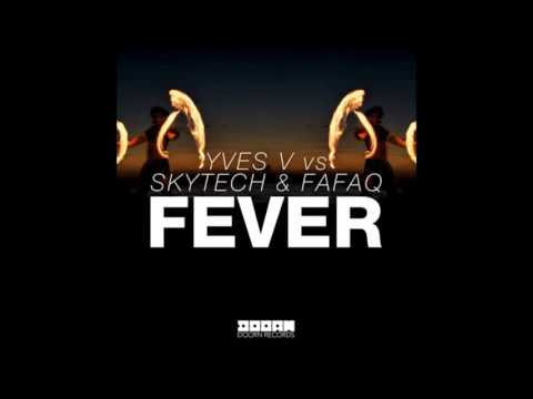 Yves V vs Skytech & Fafaq Fever Official Video
