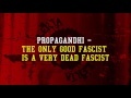 Propagandhi - The Only Good Fascist Is A Very Dead Fascist