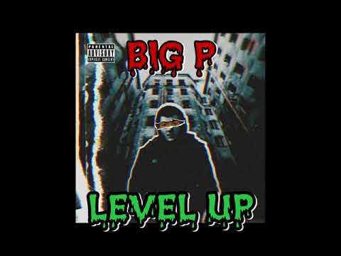 Big P - Level Up (prod. Jokxh)