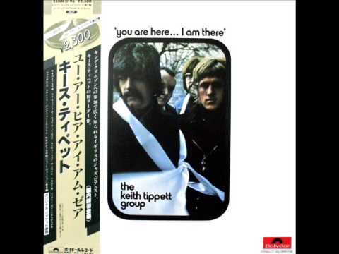Keith Tippett Group - Thank You For The Smile