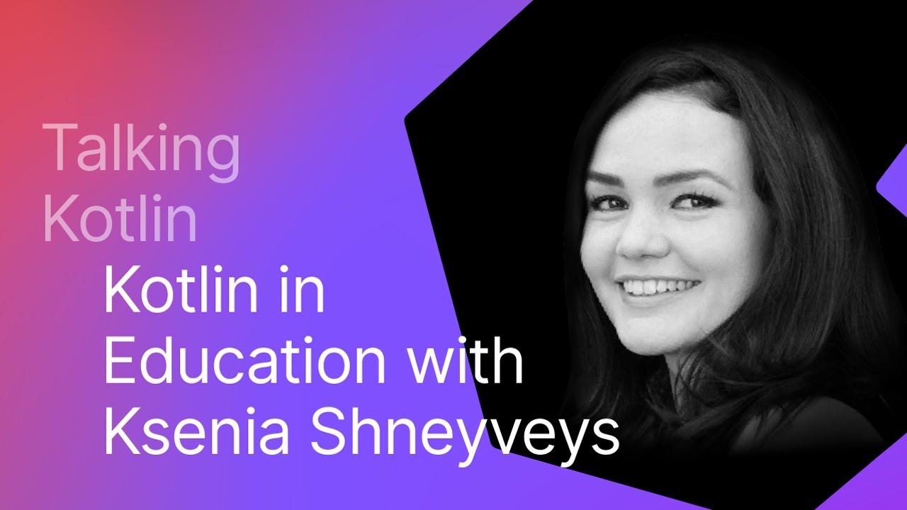 Kotlin in Education