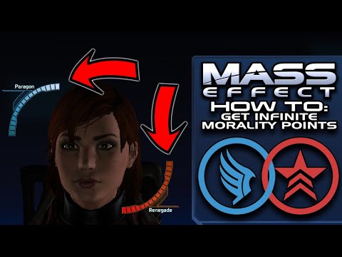 How to get INFINITE (PARAGON/RENEGADE) MORALITY POINTS (DETAILED TUTORIAL) - Mass Effect