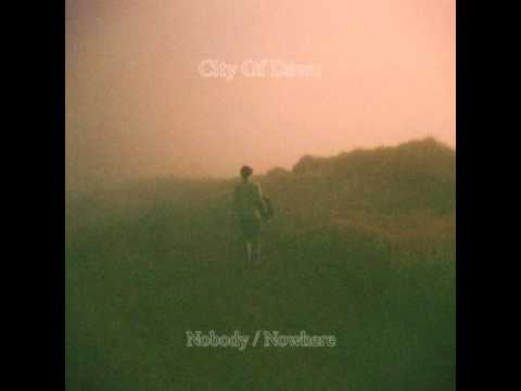 City Of Dawn - Nobody / Nowhere (Full EP)