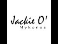 Jackie O' Super Paradise Mykonos 