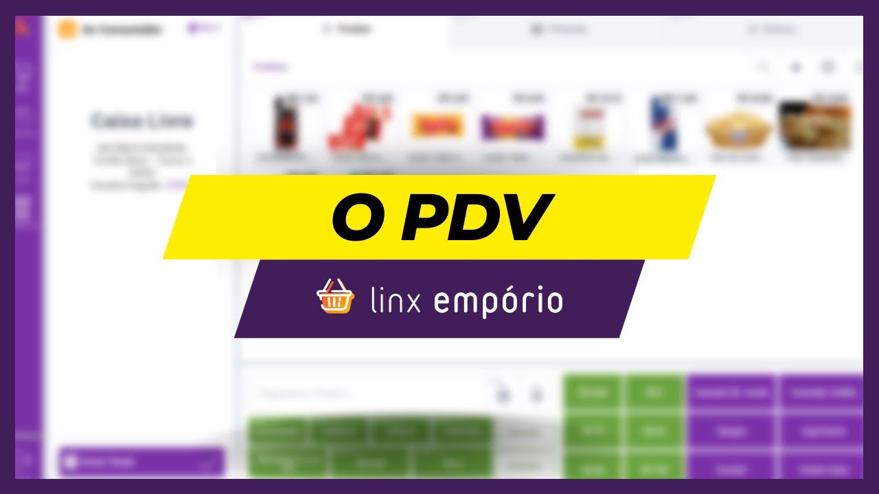 Conhecendo o PDV | Linx Empório