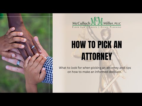  How To Pick An Attorney | Lawyer Tips | Houston Estate Planning Probate & Elder Law Firm 