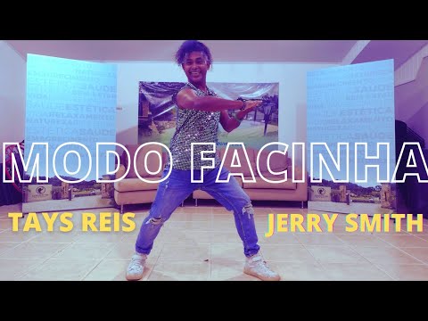 Tays Reis, Jerry Smith | Modo Facinha | Zumba | Coreografia : MauMauZENON