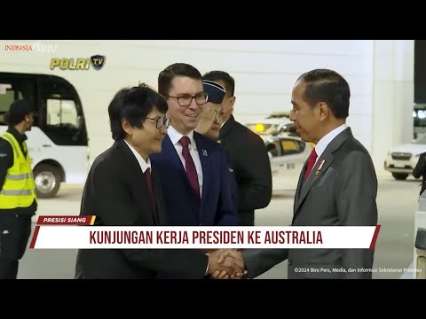 KUNJUNGAN KERJA PRESIDEN JOKOWI KE AUSTRALIA