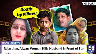 Rajasthan, Alwar: Woman Kills Husband in Front of Son