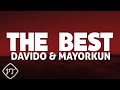 Davido - The Best ft Mayorkun (official lyrics video)