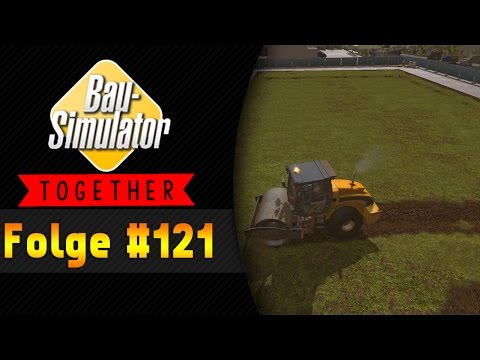 Die nächste Halle|  BAU SIMULATOR 2015 Together #121 ★ Let's Play Bau Simulator 2015