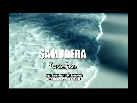 Kerinduan - Samudera [Official MV]