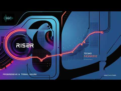 TECKNO MONKEYZ  Riser  (Progressive House & Trance)