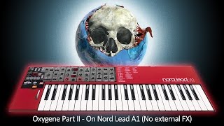 Jarre's Oxygene Part 2 Sequenced on a Nord Lead A1