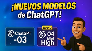📌 ChatGPT se actualiza: Los modelos O3 y O4 Mini High son una locura 🚀