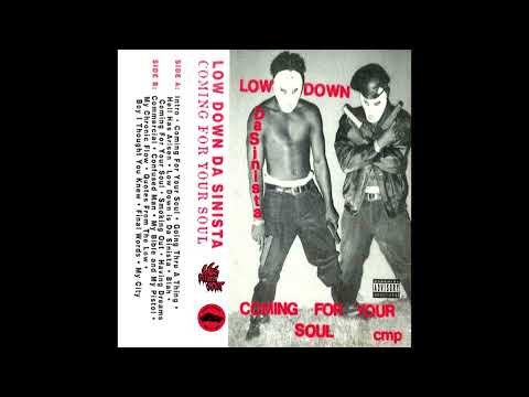 Low Down Da Sinista  - Coming For Your Soul