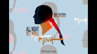 Mina - All night (Gabry Ponte Remix)