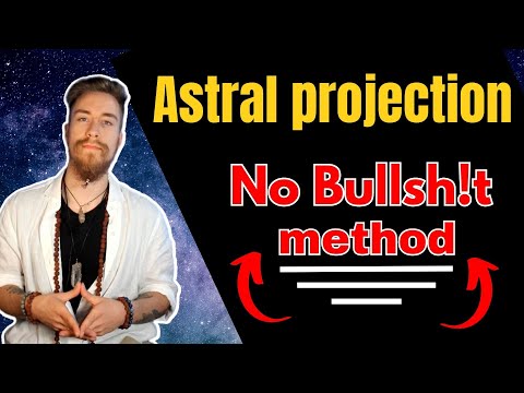 How To Astral Project, Easy Method, No Bs 👽
