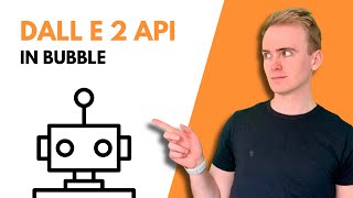 AI Image Generation in Bubble with DALL-E 2 OpenAI API thumbnail