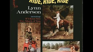 Lynn Anderson - CHS-1001 - Ride, Ride, Ride - Full Album