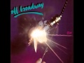 Off Brodway "Full Moon Turn My Head Around"