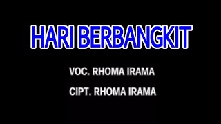 Download lagu Rhoma Irama - Hari Berbangkit (New Version) [Stereo |  ] mp3