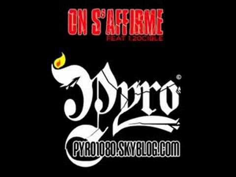 PYRO feat 1.20cible - ON S'AFFIRME