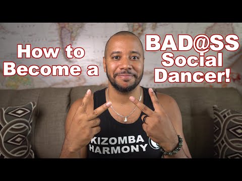 How to Become a Great Social Dancer: A Kizomba Harmony Video Blog