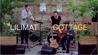 Lilimat - Cottage (live)