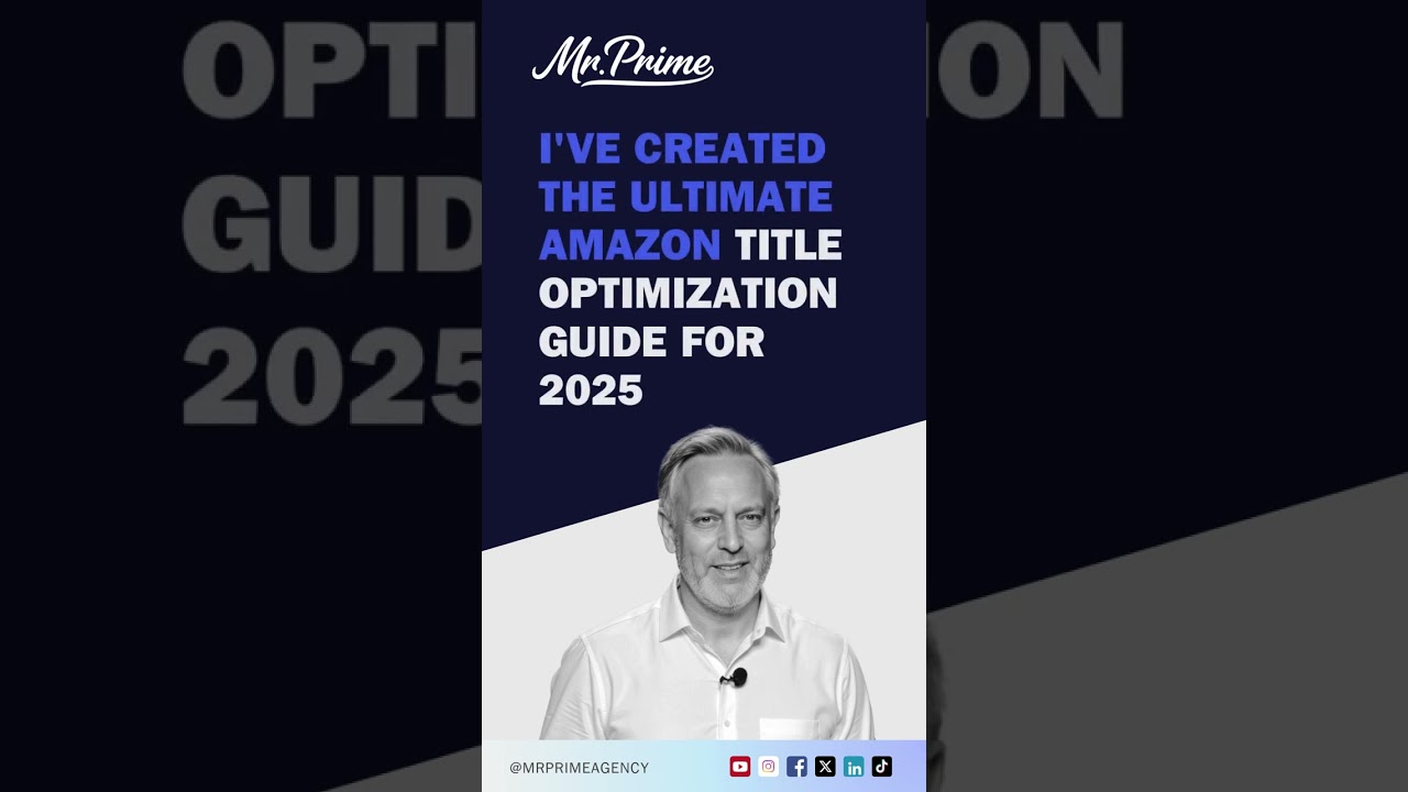 I've created the ultimate Amazon title optimization guide for 2025. 📒