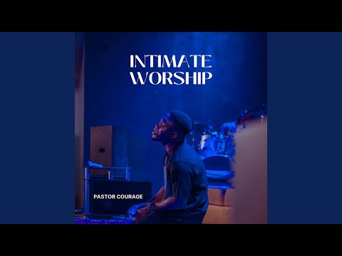 Intimate Worship