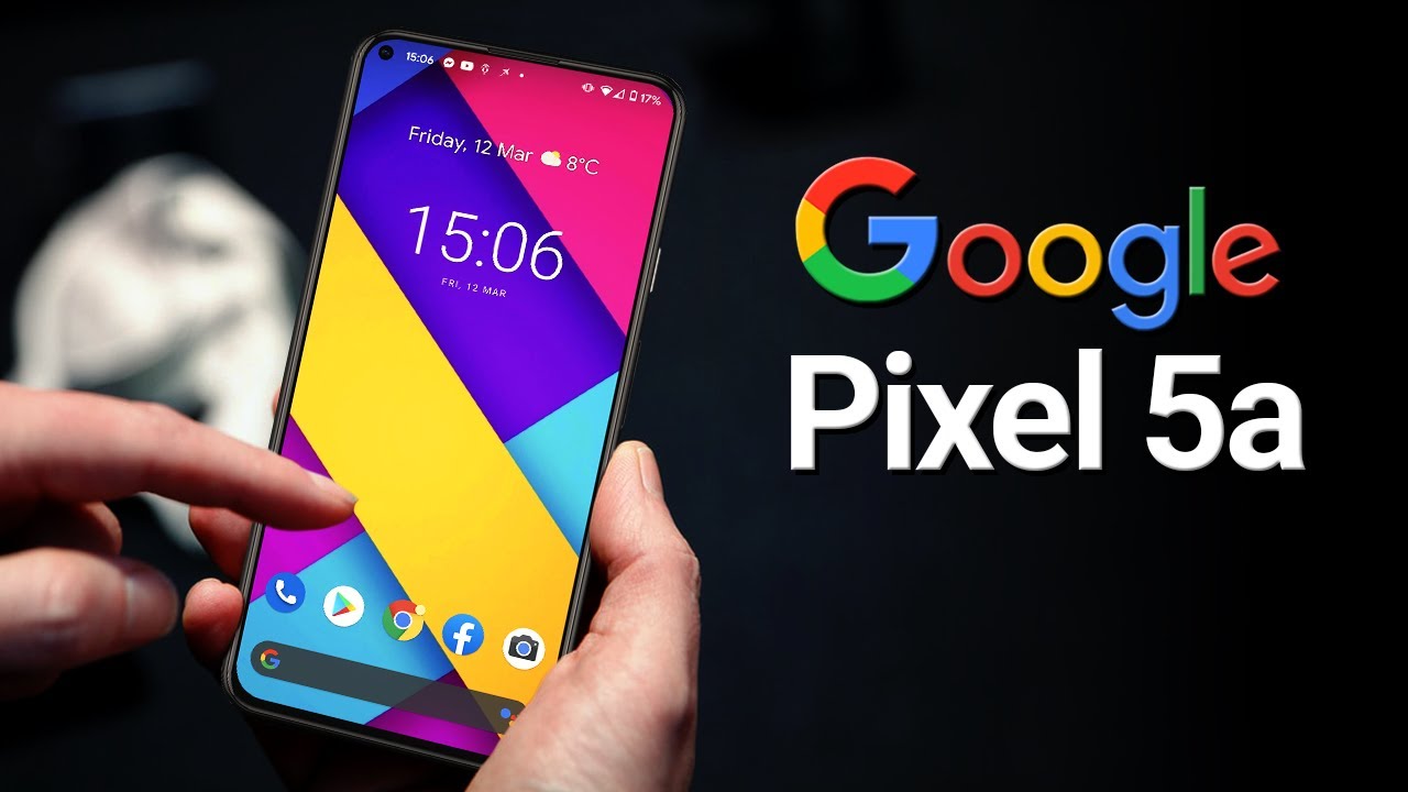 GOOGLE PIXEL 5a - Here It Is!